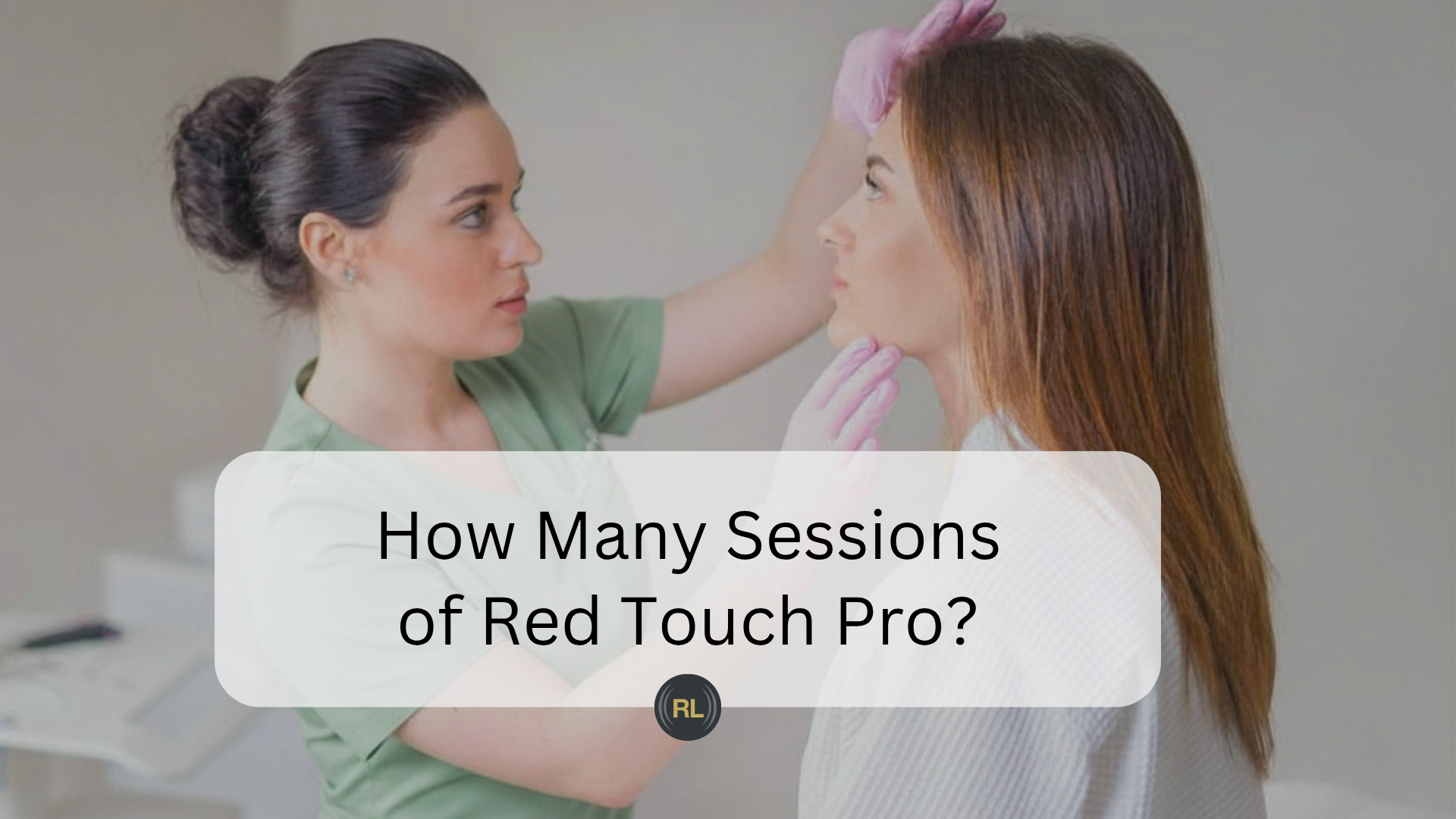 Consultation discussing Red Touch Pro laser treatment plan and number of sessions at Radiant Living Wigan